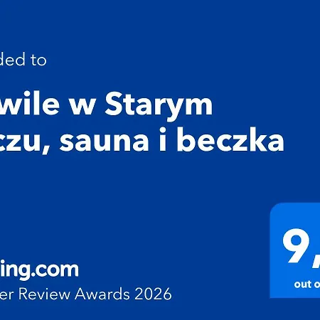 Chwile W Starym Saczu, Sauna I Beczka Старий-Сонч